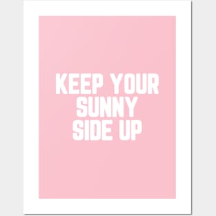 Keep Your Sunny Side Up #6 Posters and Art